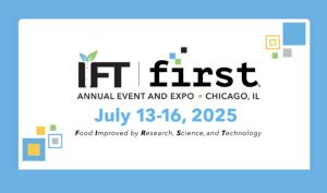 IFT Annual Event Chicago 2025