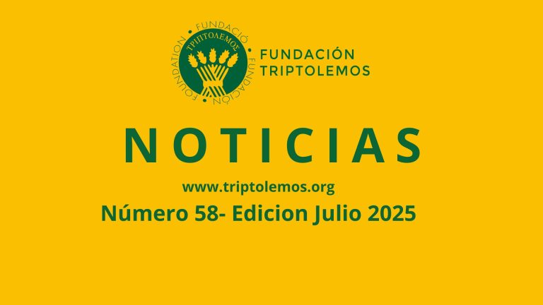 Noticias de la Fundación Triptolemos Julio 2025