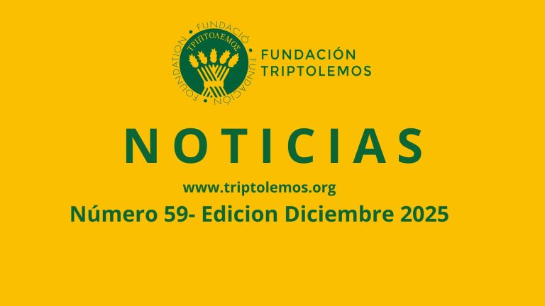 Noticias de la Fundación Triptolemos Diciembre de 2025